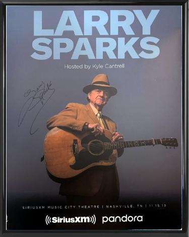 Larry Sparks Autographed 2019 22x28" Poster Custom Framing SiriusXM Pandora Music City Theatre Bluegrass- COA-Powers Sports Memorabilia