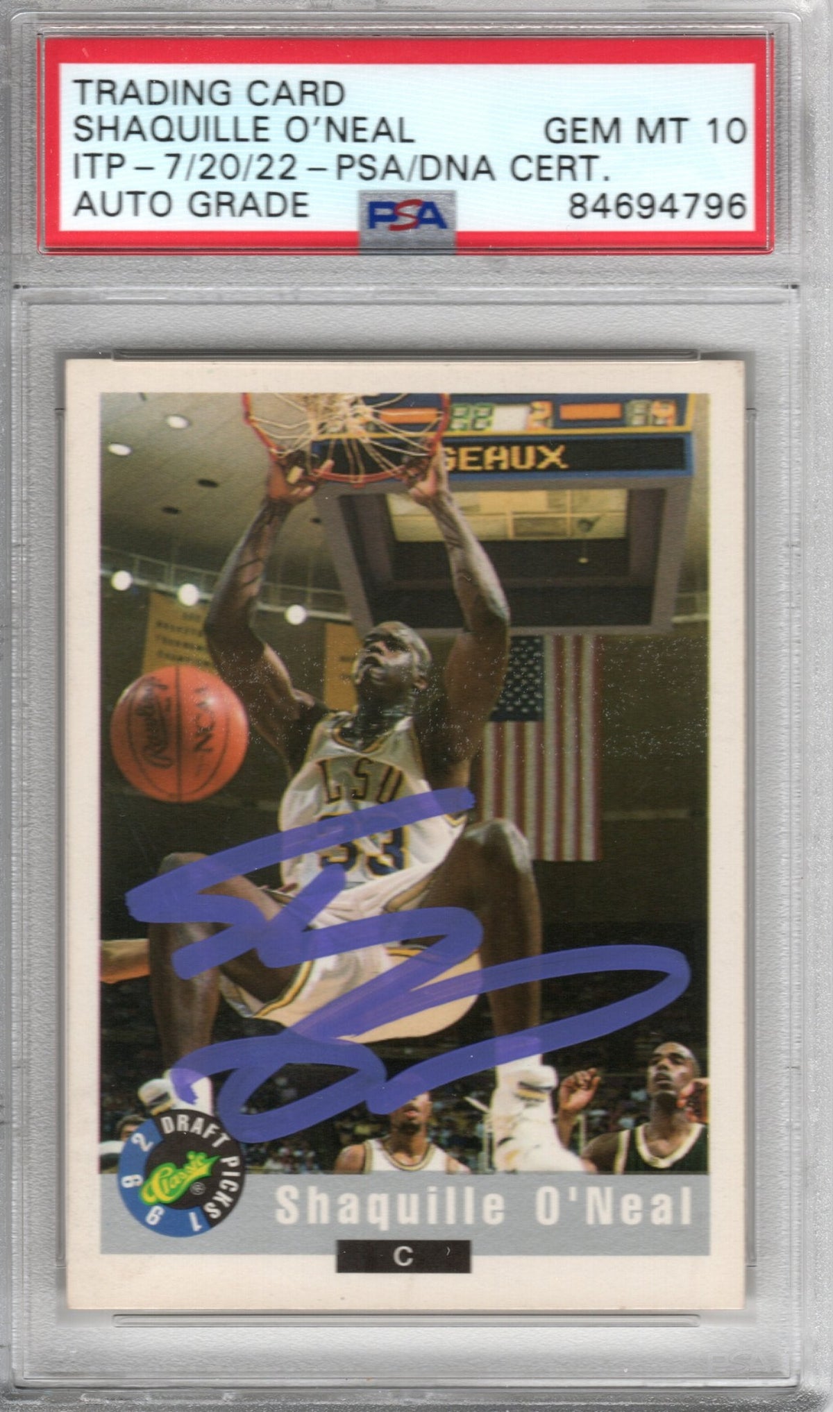 Shaquille O'Neal Autographed LSU Tigers Encapsulated 1992 Classic Rookie Trading Card #1 PSA AUTO GRADE GEM MT 10-Powers Sports Memorabilia