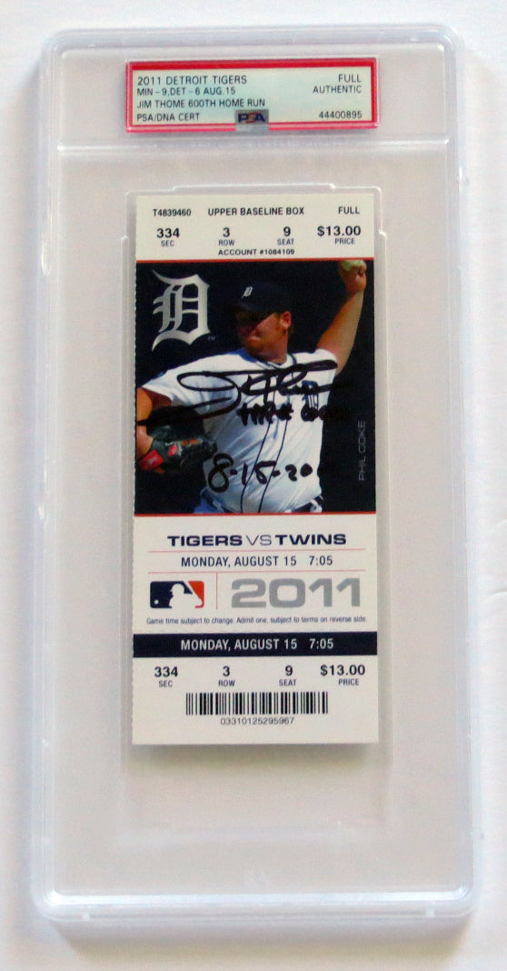 Jim Thome Autographed Minnesota Twins Encapsulated Ticket W/ HR #600 PSA/DNA-Powers Sports Memorabilia