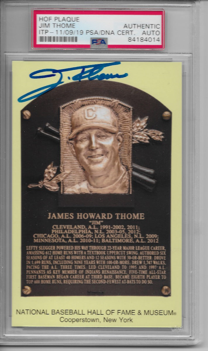 Jim Thome Autographed Indians White Sox Twins Phillies Encapsulated HOF Plaque Card PSA/DNA ITP-Powers Sports Memorabilia
