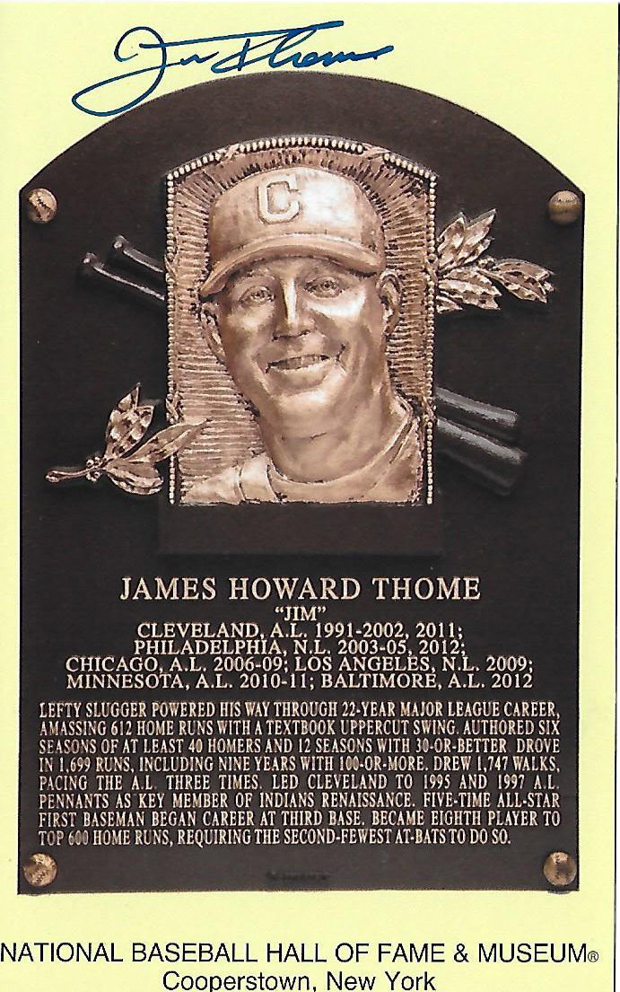 Jim Thome Autographed Indians White Sox Twins Phillies HOF Plaque Card Beckett Witnessed-Powers Sports Memorabilia