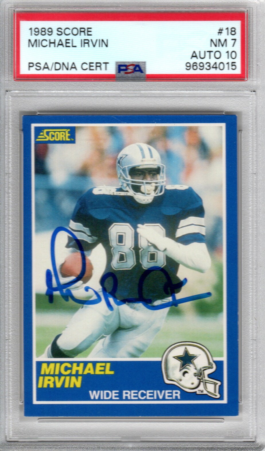 Michael Irvin Signed 1989 Score #18 Cowboys Rookie Card - PSA NM-7 Auto 10-Powers Sports Memorabilia