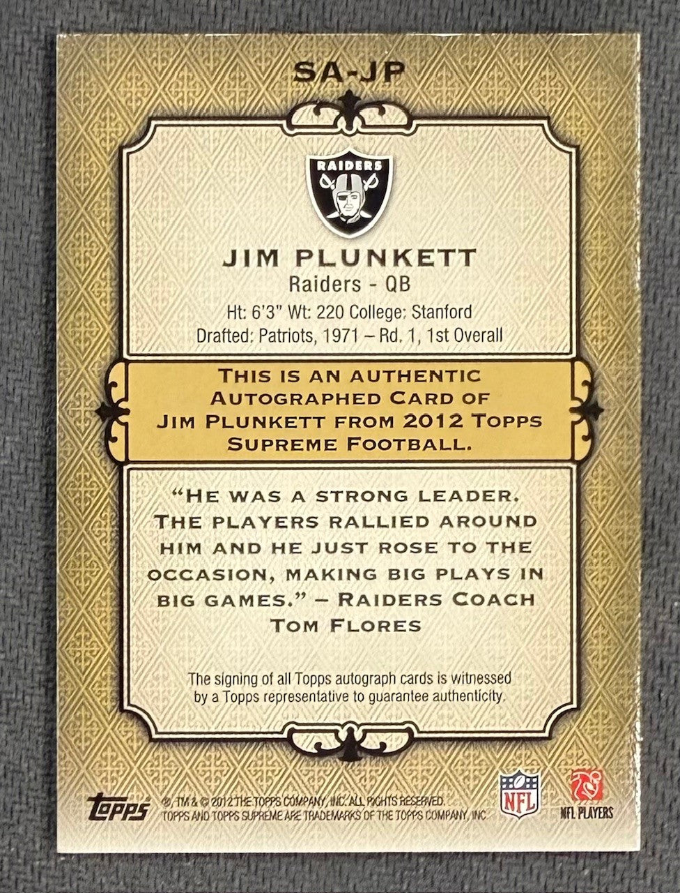 Jim Plunkett 2012 Topps Supreme Signed Football Card #SA-JP Auto 39/46-Powers Sports Memorabilia