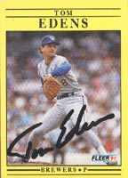 Tom Edens Milwaukee Brewers 1991 Fleer Autographed Card. This item comes with a certificate of authenticity from Autograph-Sports. PSM-Powers Sports Memorabilia
