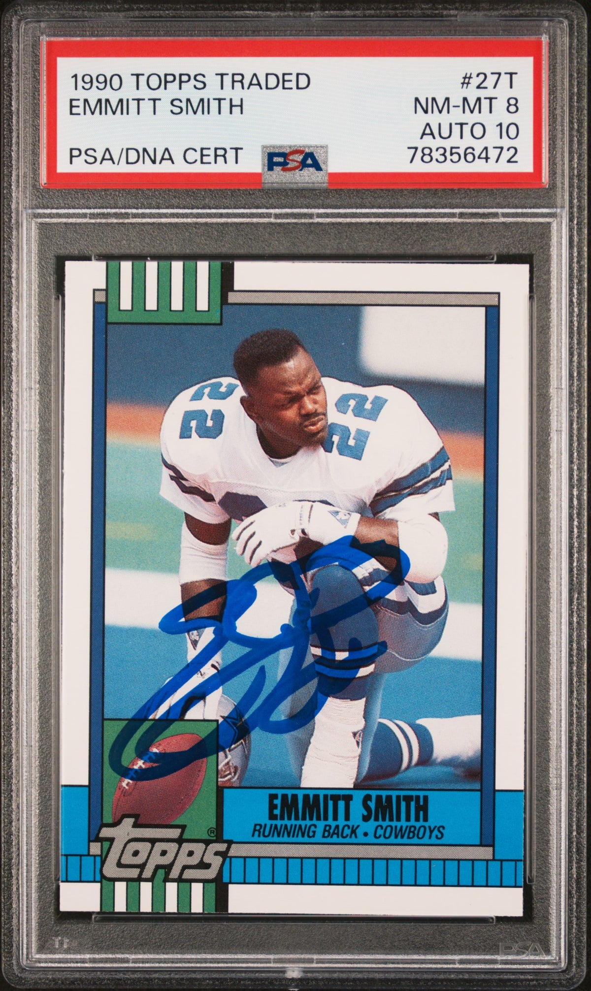 Emmitt Smith 1990 Topps Traded Signed Rookie Card #27T Auto PSA 10 783