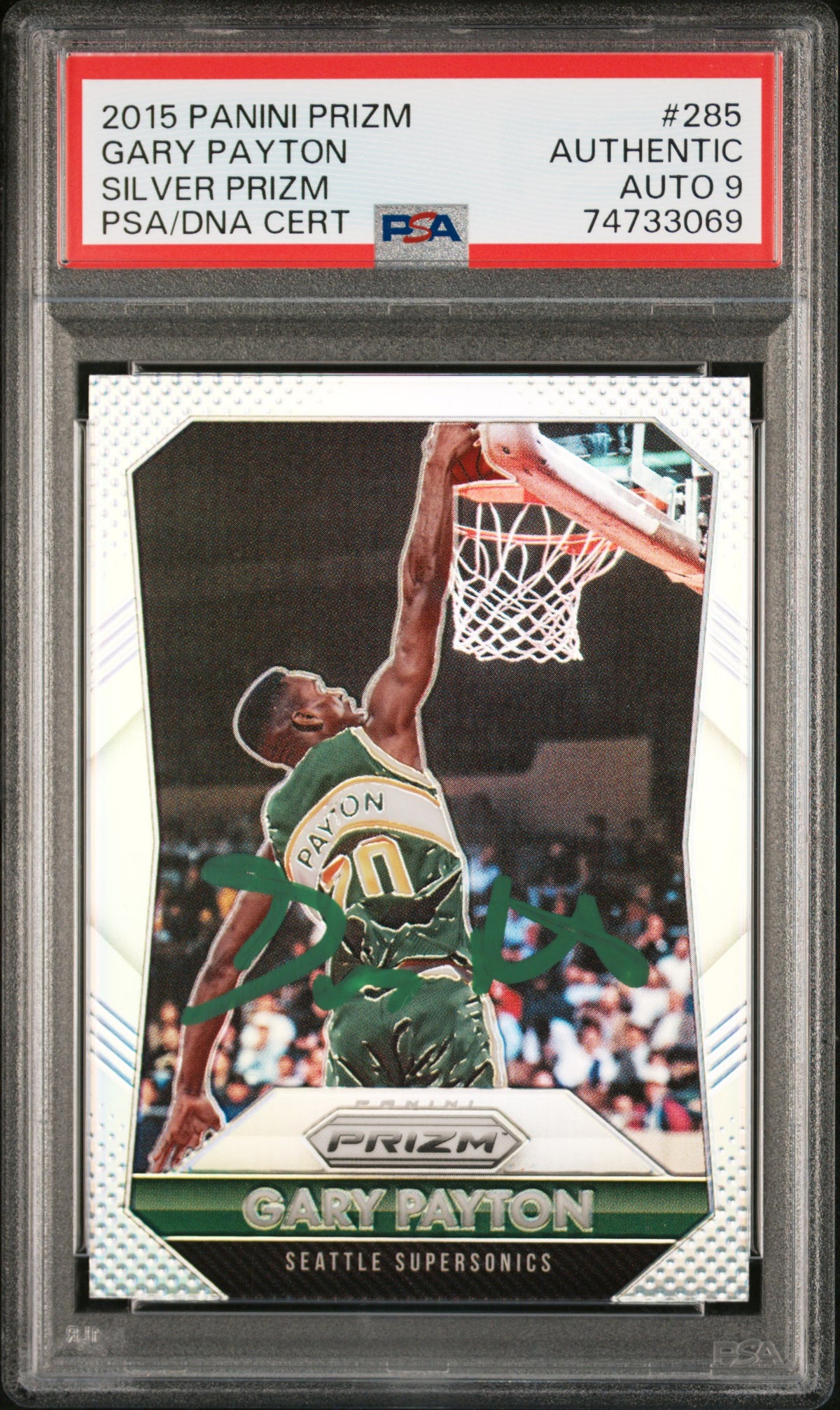 Gary Payton 2015 Panini Silver Prizm Signed Card #285 Auto Graded PSA