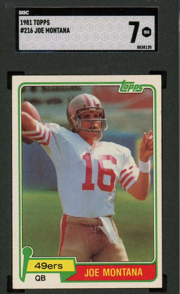 Joe Montana 1981 Topps Football Rookie Card #216 Graded SGC 7