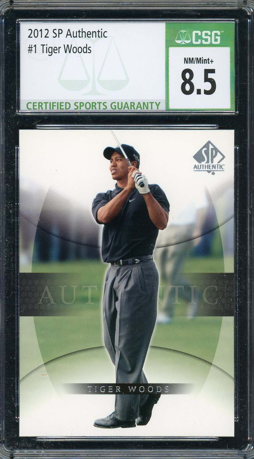 Tiger Woods 2012 SP Authentic Golf Card #1 Graded CSG 8.5-Powers Sports Memorabilia
