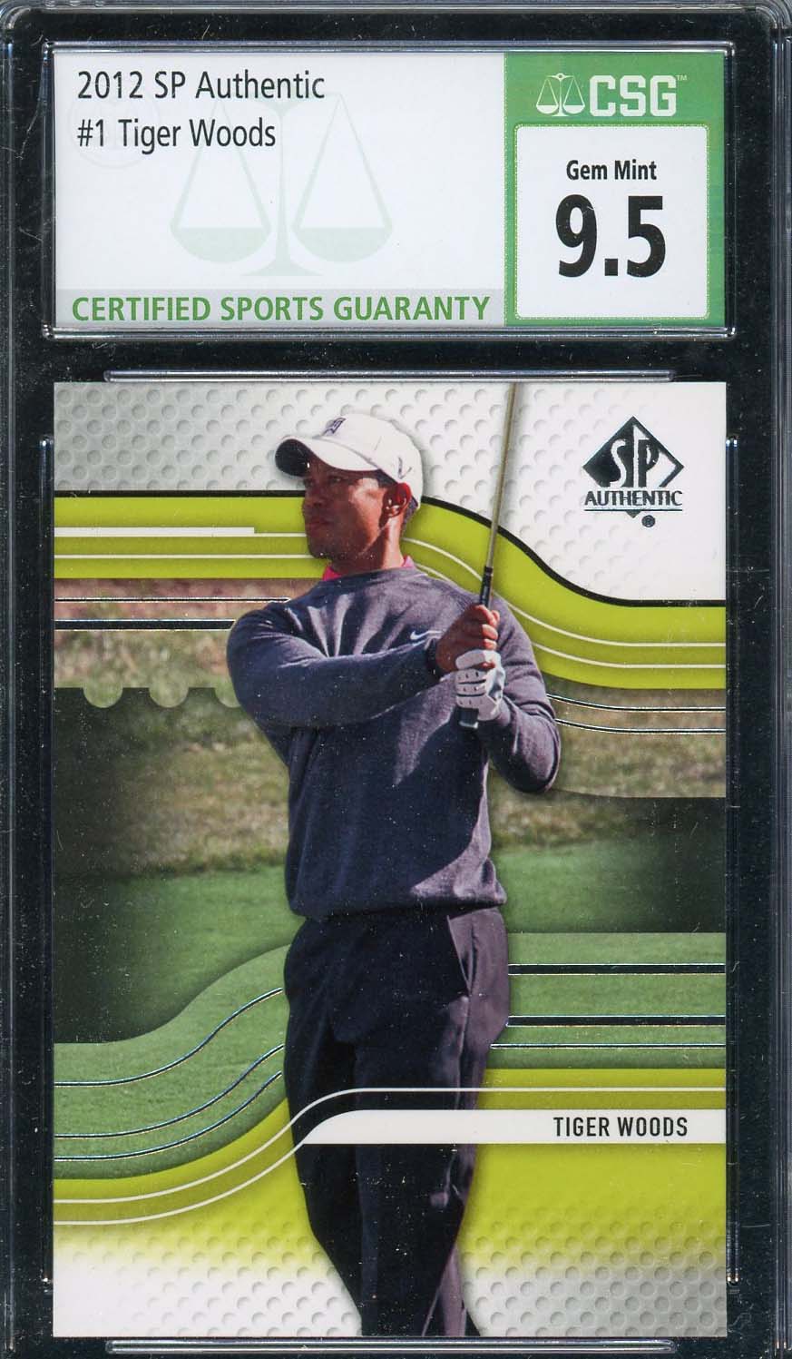 Tiger Woods 2012 SP Authentic Golf Card #1 Graded CSG 9.5-Powers Sports Memorabilia